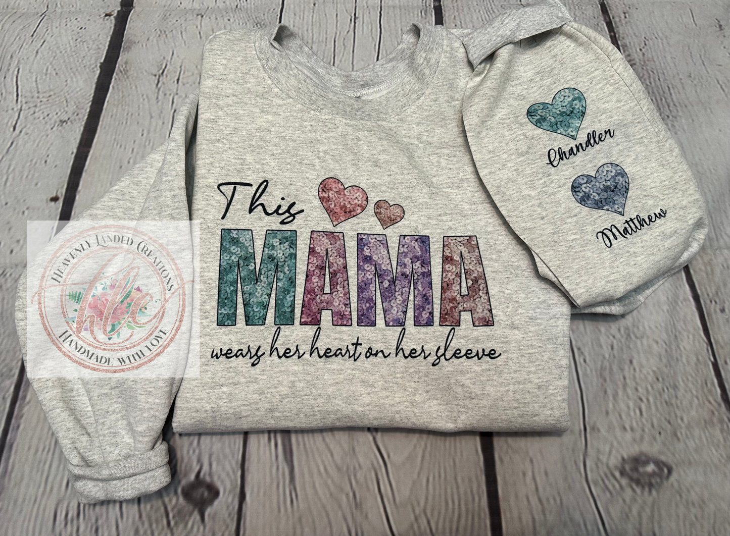 HOODIE This Mama wears her heart on her sleeve