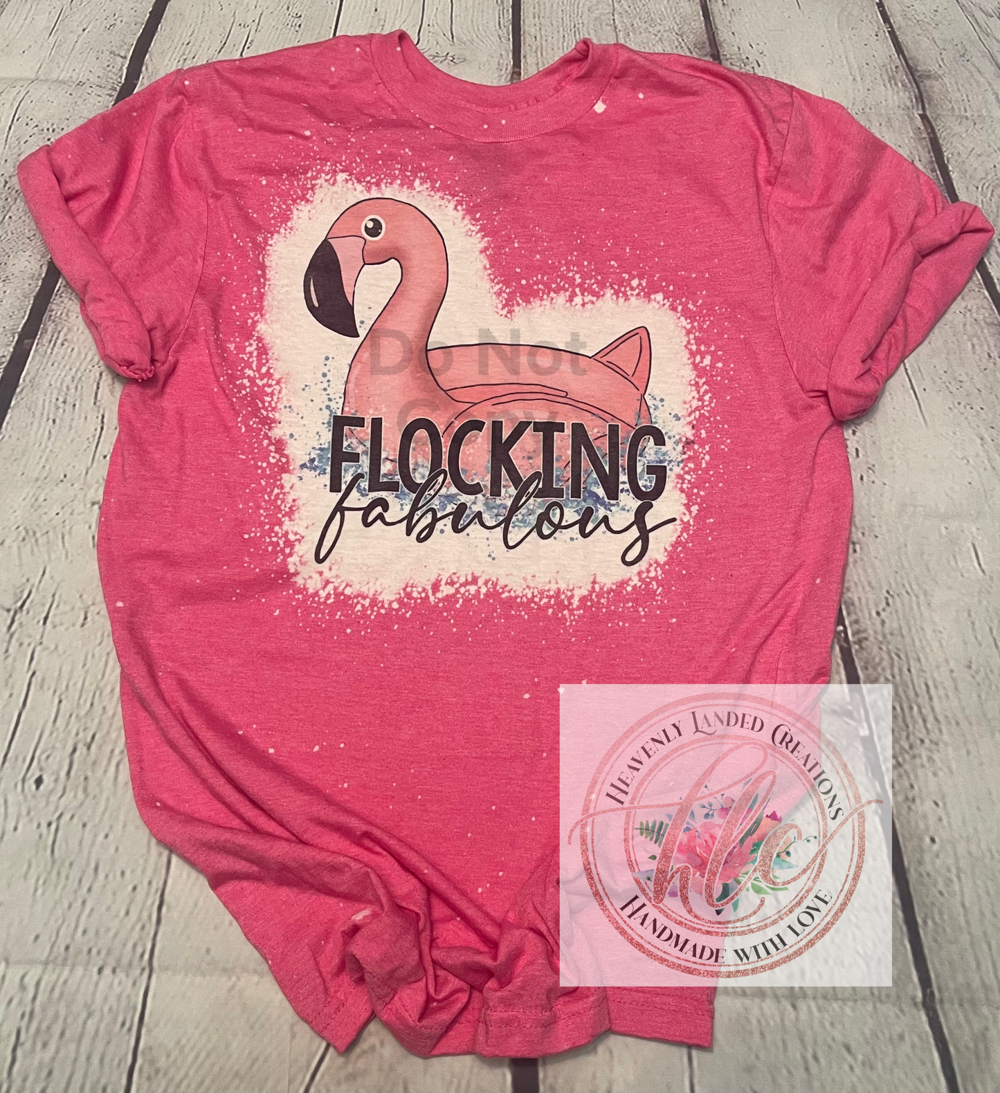 Bleached Tee Flocking Fabulous