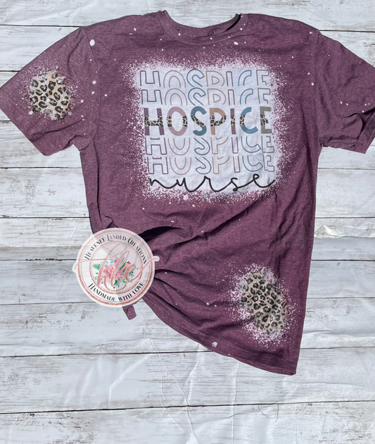 Bleached Tee Hospice Nurse