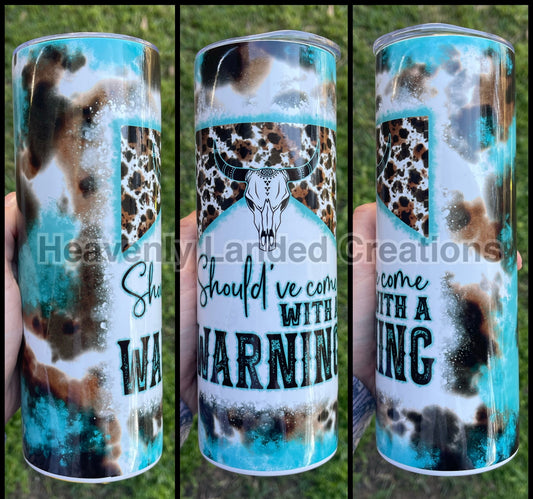 Sublimation Tumbler Should've come with a warning